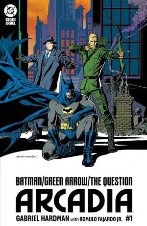 [BATMAN GREEN ARROW THE QUESTION ARCADIA #1 (OF 4) CVR B KEVIN NOWLAN VAR]