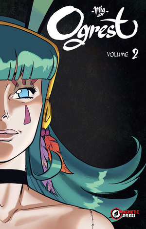 [OGREST TP VOL 02]