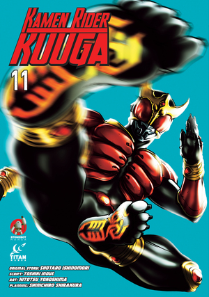 [KAMEN RIDER KUUGA TP VOL 11]