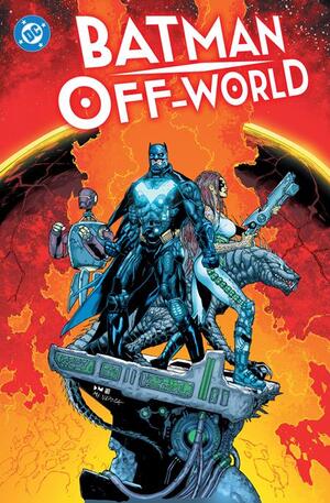 [BATMAN OFF-WORLD TP DIRECT MARKET VARIANT EXCLUSIVE]