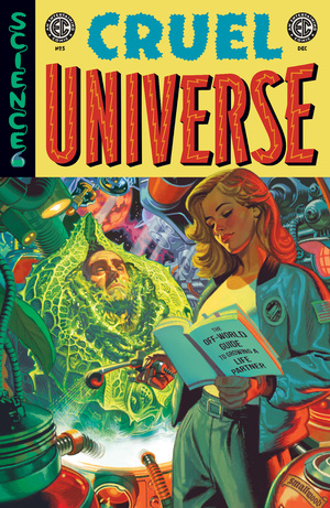 [EC CRUEL UNIVERSE #5 (OF 5) CVR A GREG SMALLWOOD]