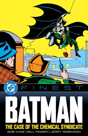 [DC FINEST BATMAN THE CASE OF THE CHEMICAL SYNDICATE TP]