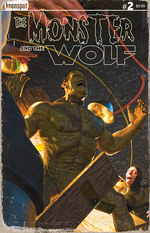 [MARK SPEARS MONSTERS THE MONSTER & THE WOLF #2 CVR A MARK SPEARS THE MODERN PROMETHEUS]