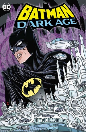 [BATMAN DARK AGE HC]