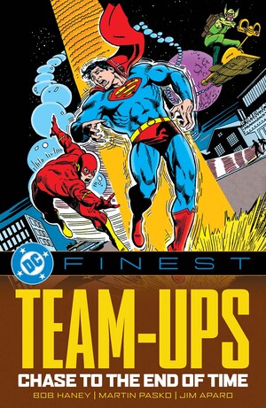 [DC FINEST TEAM-UPS CHASE TO THE END OF TIME TP]