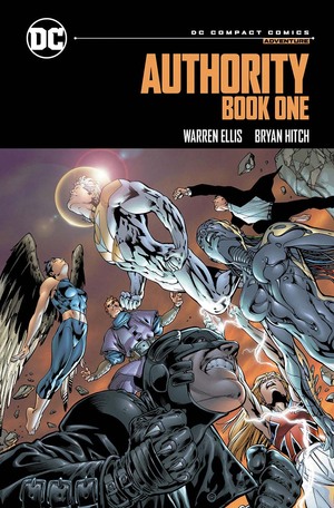 [AUTHORITY TP BOOK 01 (DC COMPACT COMICS EDITION)]