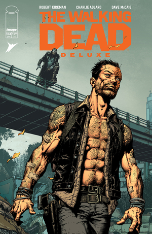 [WALKING DEAD DELUXE #104 CVR A DAVID FINCH & DAVE MCCAIG]