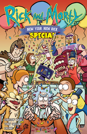 [RICK AND MORTY NEW YEAR NEW RICK SPECIAL #1 (ONE SHOT) CVR A TONY GREGORI]