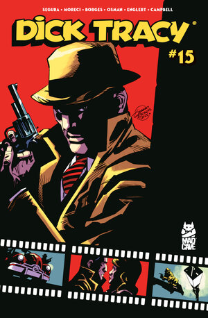 [DICK TRACY #15 CVR A GERALDO BORGES MARK ENGLERT]