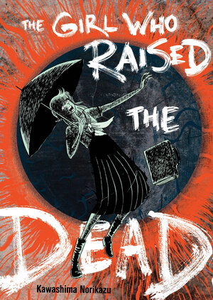 [GIRL WHO RAISED THE DEAD TP]