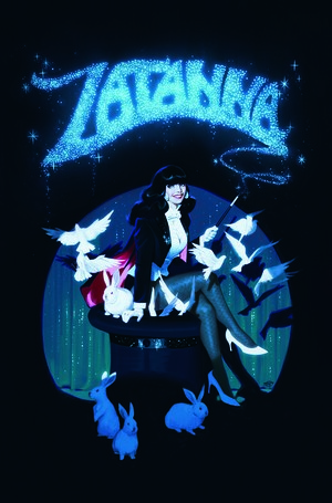 [ZATANNA #1 (OF 6) CVR D DAVID TALASKI CARD STOCK VAR]