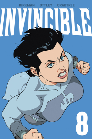 [INVINCIBLE TP VOL 08 NEW EDITION]