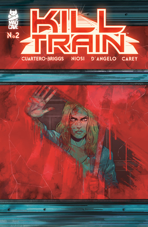 [KILL TRAIN #2 (OF 5)]