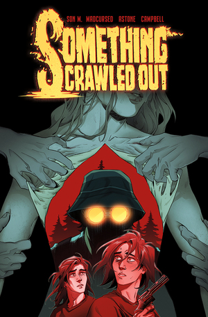 [SOMETHING CRAWLED OUT COMPLETE SERIES TP]