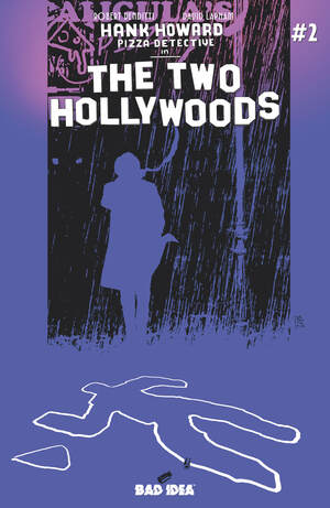 [HANK HOWARD PIZZA DETECTIVE THE TWO HOLLYWOODS #2 (OF 2) CVR A ANDREA SORRENTINO]