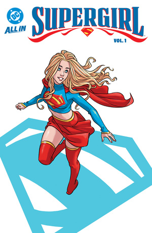 [SUPERGIRL (2025) TP VOL 01 MISADVENTURES IN MIDVALE]
