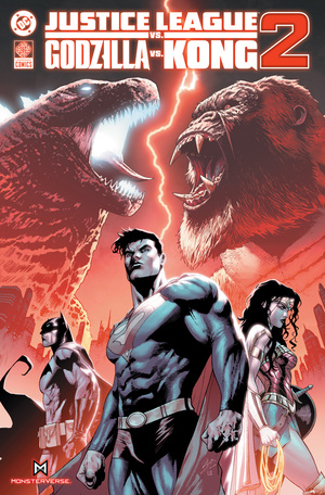 [JUSTICE LEAGUE VS GODZILLA VS KONG 2 HC]