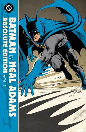 [BATMAN BY NEAL ADAMS ABSOLUTE EDITION HC VOL 01 1967-1970]