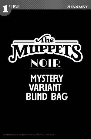 [MUPPETS NOIR #1 CVR D BLIND BAG VAR]