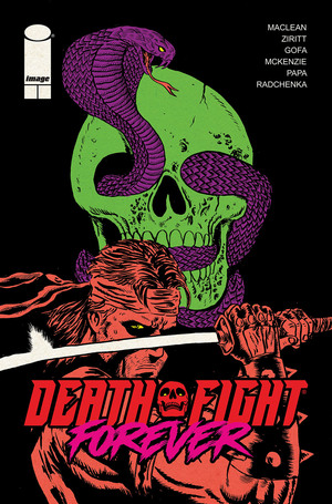 [DEATH FIGHT FOREVER #1 (OF 5) CVR B ALEXIS ZIRITT VAR]