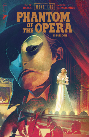 [UNIVERSAL MONSTERS THE PHANTOM OF THE OPERA #1 (OF 4) CVR B JOSHUA MIDDLETON VAR]