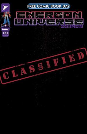 [FCBD/GCD 2026 ENERGON UNIVERSE FCBD 2026 SPECIAL]