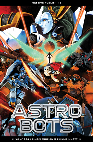 [ASTROBOTS #4 (OF 5) CVR A PHILLIP KNOTT CONNECTING COVER]