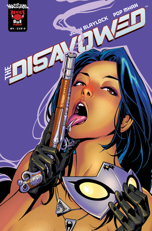 [THE DISAVOWED #4 (OF 5) CVR A POP MHAN]