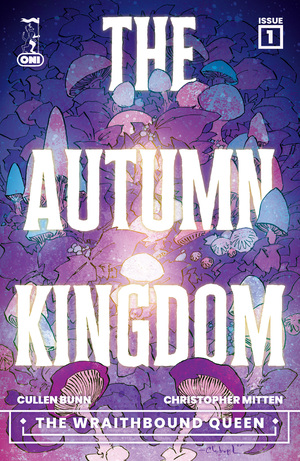 [AUTUMN KINGDOM THE WRAITHBOUND QUEEN #1 (OF 4) CVR A CHRISTOPHER MITTEN]