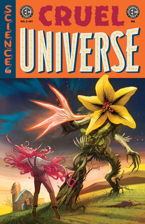 [EC CRUEL UNIVERSE 2 #7 (OF 12) CVR A MIKE HUDDLESTON]