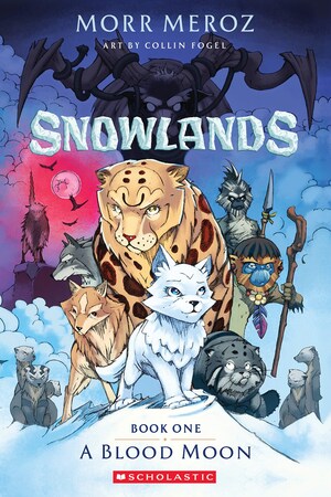 [SNOWLANDS TP VOL 01 A BLOOD MOON]