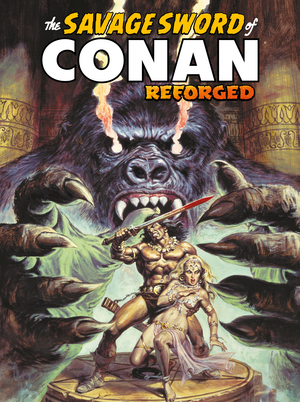 [SAVAGE SWORD OF CONAN REFORGED #3 CVR B EARL NOREM VAR]