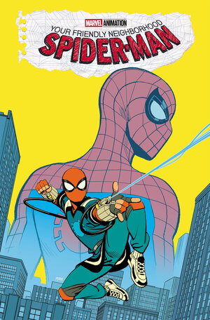 [YOUR FRIENDLY NEIGHBORHOOD SPIDER-MAN: OLD SCHOOL/NEW SCHOOL TP]