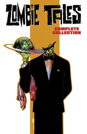 [ZOMBIE TALES COMPLETE COLLECTION TP]