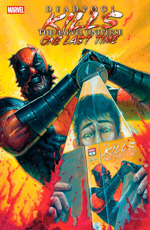 [DEADPOOL KILLS THE MARVEL UNIVERSE ONE LAST TIME #5 CVR A]