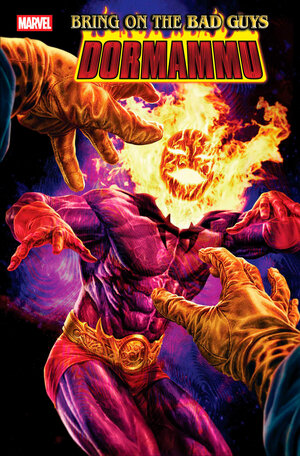 [BRING ON THE BAD GUYS: DORMAMMU #1 CVR A]