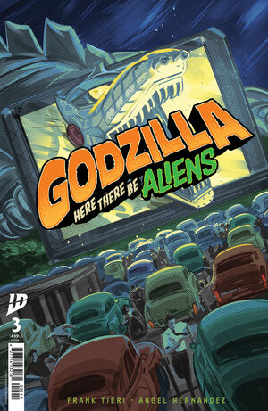 [GODZILLA: HERE THERE BE ALIENS #3 CVR B (HERNANDEZ)]