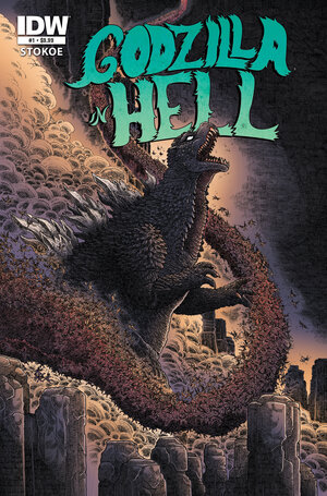 [GODZILLA 70TH ANNIVERSARY FOIL CLASSICS: GODZILLA IN HELL #1 CVR A (STOKOE)]