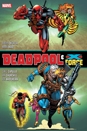 [DEADPOOL & X-FORCE OMNIBUS KEN LASHLEY/GREG CAPULLO COVER [NEW PRINTING] HC]