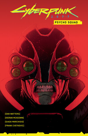 [CYBERPUNK 2077: PSYCHO SQUAD TP]