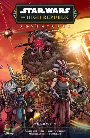 [STAR WARS: THE HIGH REPUBLIC ADVENTURES PHASE III VOLUME 5 TP]