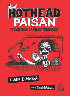 [HOTHEAD PAISAN: HOMICIDAL LESBIAN TERRORIST TP]