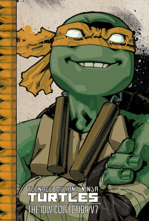 [TEENAGE MUTANT NINJA TURTLES: THE IDW COLLECTION VOLUME 7 TP]