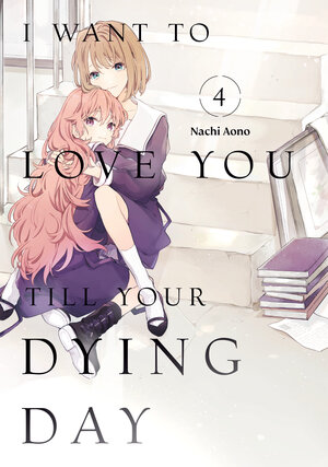 [I WANT TO LOVE YOU TILL YOUR DYING DAY 4 TP]