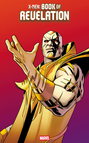 [X-MEN: BOOK OF REVELATION #1 CVR C MIKE MCKONE REVELATION CHARACTER VARIANT [AOR]]