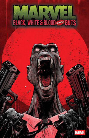 [MARVEL: BLACK, WHITE & BLOOD AND GUTS #3 CVR B ADAM POLLINA VARIANT]