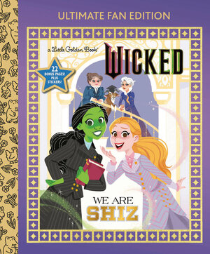 [WE ARE SHIZ: ULTIMATE FAN EDITION (UNIVERSAL PICTURES WICKED) HC]
