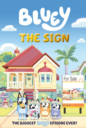 [BLUEY: THE SIGN HC]