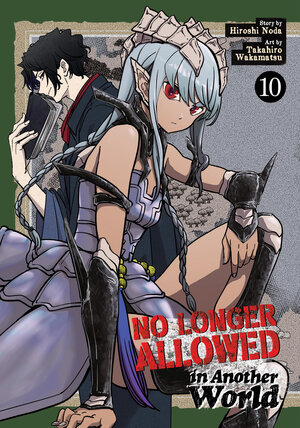 [NO LONGER ALLOWED IN ANOTHER WORLD VOL. 10 TP]