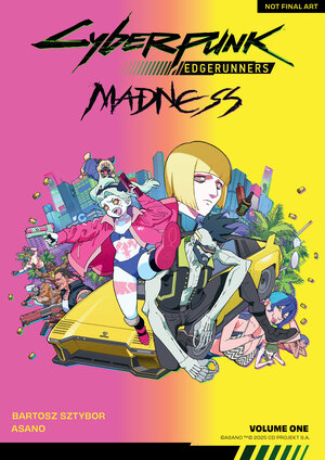 [CYBERPUNK: EDGERUNNERS MADNESS VOLUME 1 TP]